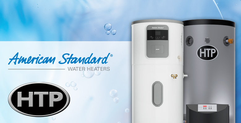 Welcome American Standard Water Heaters and HTP