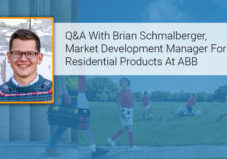 A Q and A with ABB ReliaHome - Brian Schmalberger